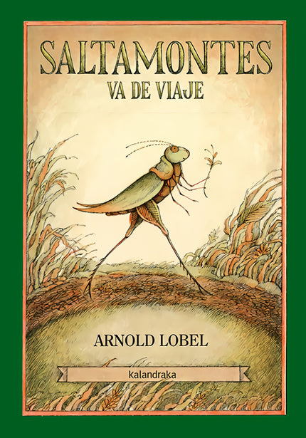 Libro Saltamontes Va De Viaje: ?Saltamontes va de viaje? reúne seis relatos del destacado autor estadounidense Arnold Lo