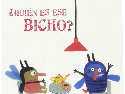 ¿quién Es Ese Bicho?