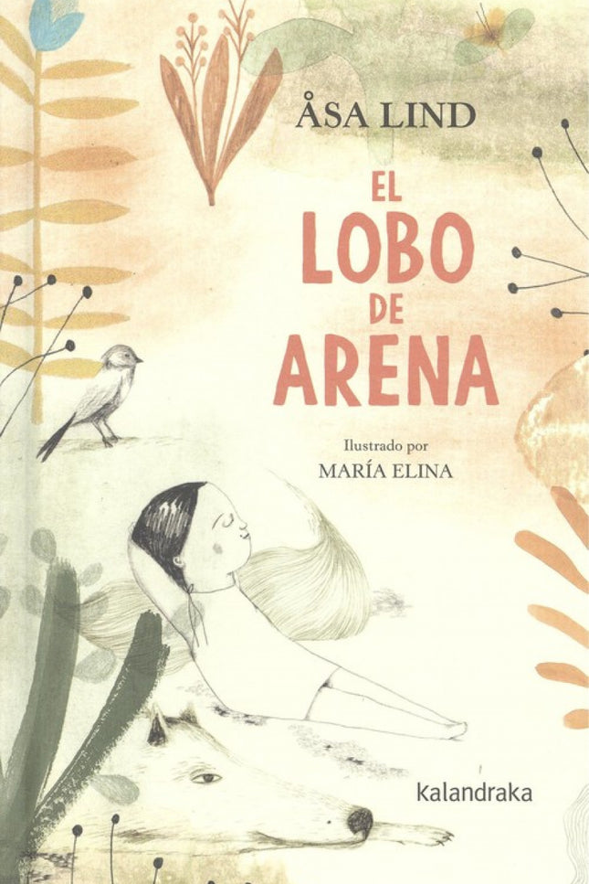 Libro El Lobo De Arena: 'Zackarina vivía en una casa junto al mar con su madre y su padre. La casa era pequeña, pero el mar era muy grande y, en el mar, puedes bañarte, al menos en verano.