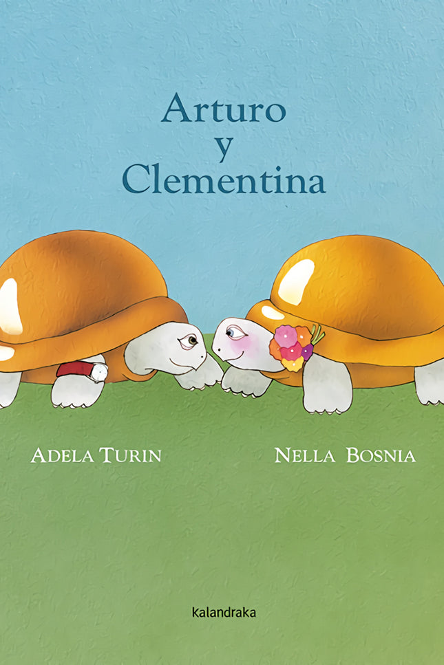Libro Arturo Y Clementina: Hace más de treinta años, Adela Turín comenzó a publicar. en Italia la colección «Dalla parte