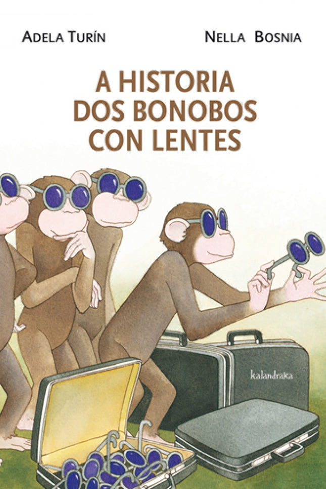 Libro A Historia Dos Bonobos Con Lentes: Hai máis de trinta anos, Adela Turín comezou a publicar en Italia a colección «