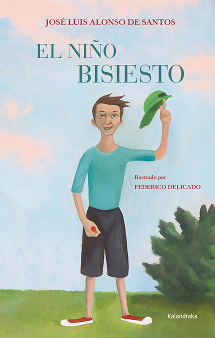 Libro El Niño Bisiesto: A sus diez años, Daniel se siente diferente a los demás porque ha nacido un 29 de febrero;por es