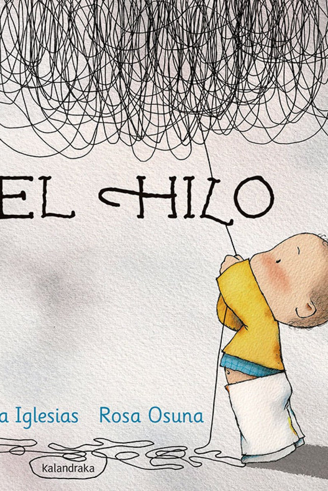 Libro El Hilo: Simpático y disparatado, este relato rimado comienza con una anécdota inocente e insignificante: quién no