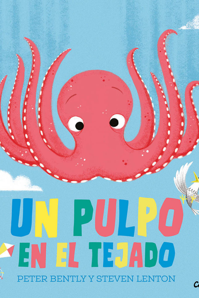 Un Pulpo En El Tejado
