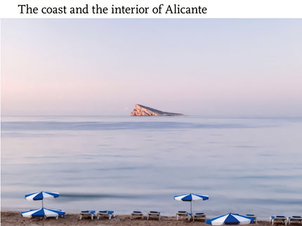 Costa Blanca, The Coast And The Interior Of Alicante