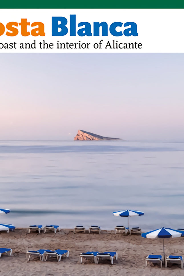 Costa Blanca, The Coast And The Interior Of Alicante