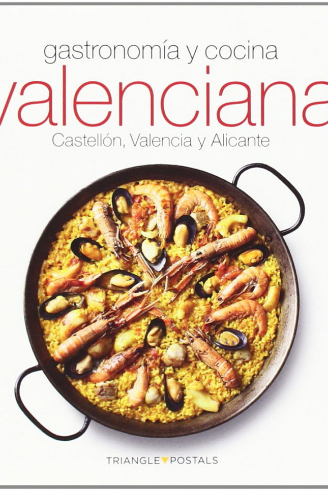 Gastronomía Y Cocina Valenciana