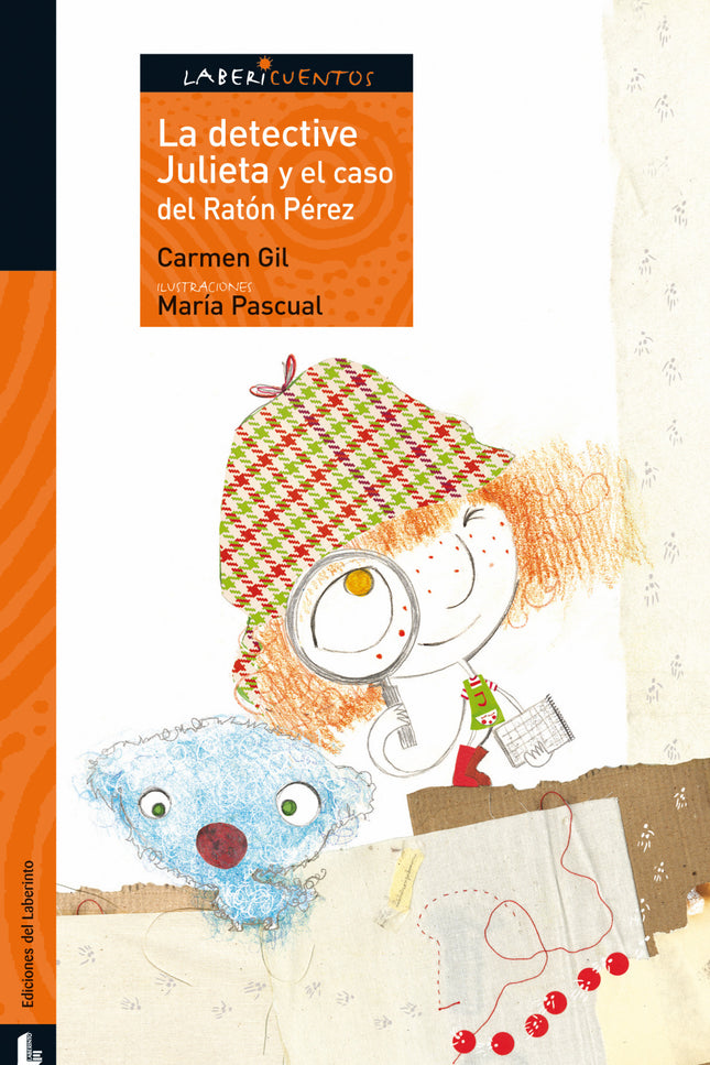 La Detective Julieta Y El Caso Del Ratón Pérez