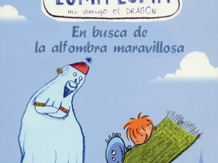 Libro En Busca De La Alfombra Maravillosa: Santi está castigado porque ha hecho una trastada: ha derramado el aceite sob