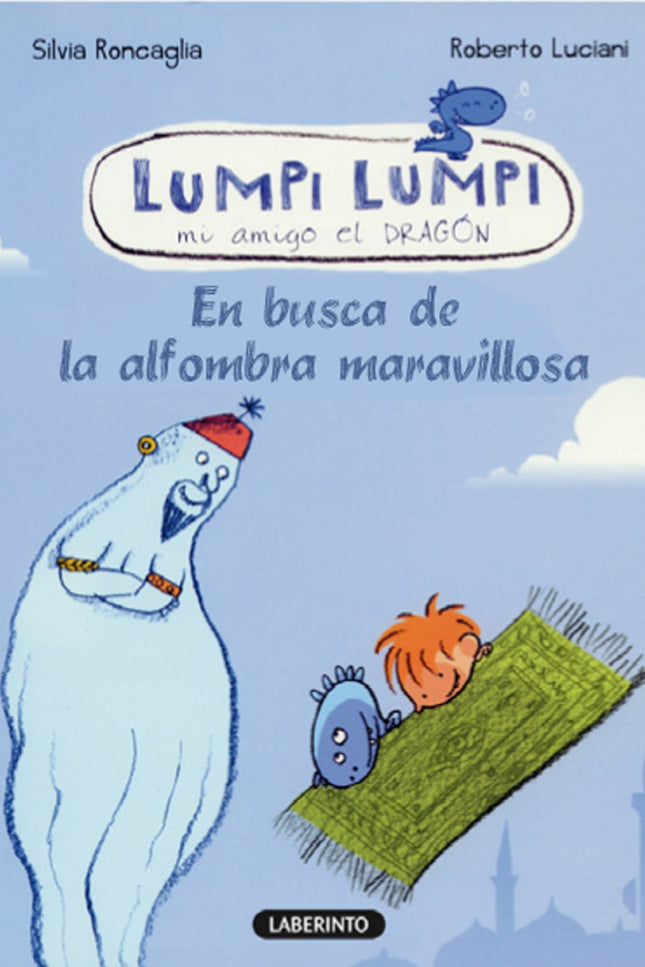Libro En Busca De La Alfombra Maravillosa: Santi está castigado porque ha hecho una trastada: ha derramado el aceite sob