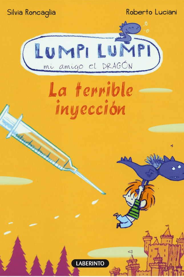 Libro La Terrible Inyección: Santi tiene miedo de la «terrible inyección» que al día siguiente le van a poner en el cole