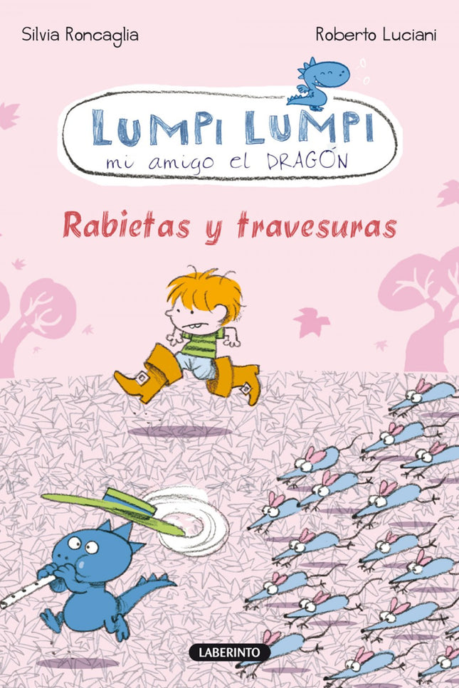 Libro Rabietas Y Travesuras: Santi está enfadado porque su madre no le ha comprado un par de botas. Se desahoga con Lump