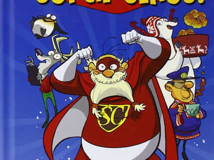 Libro ¡qué Aventura, Super Claus!: Papá Noel, cuando no entrega regalos, ¡se aburre! Pero un día, recibe una carta de Ji
