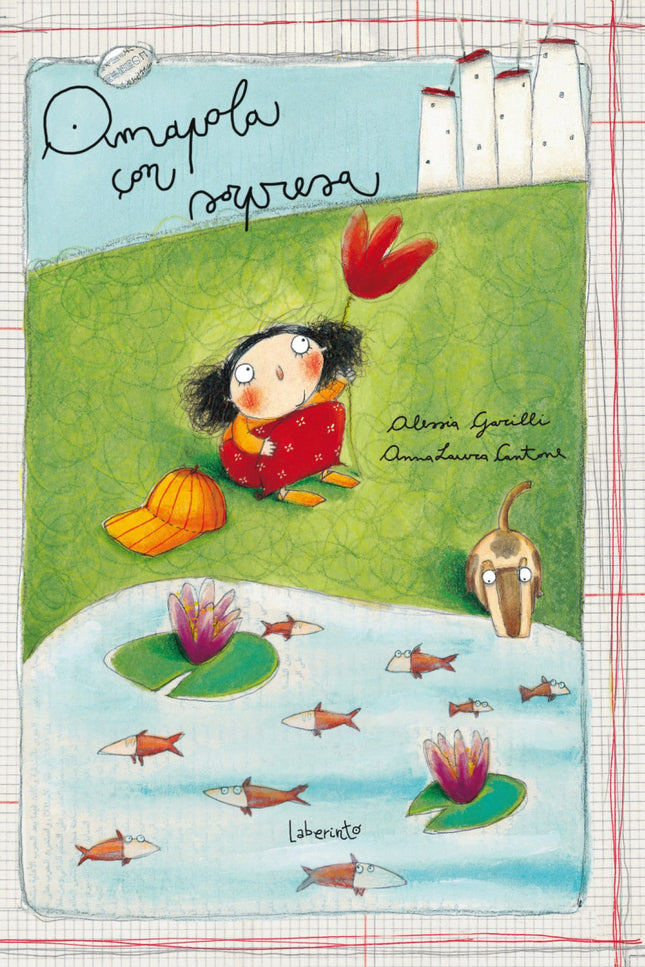 Libro Amapola Con Sorpresa: Con una moneda en el bolsillo Marta quiere comprar una flor para regalar a su mamá por su cu