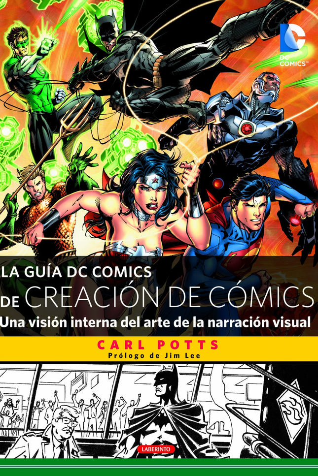 Libro La Guía Dc Comics De Creación De Cómics: Profundiza en la escritura y la ilustración de cómics con esta guía esenc