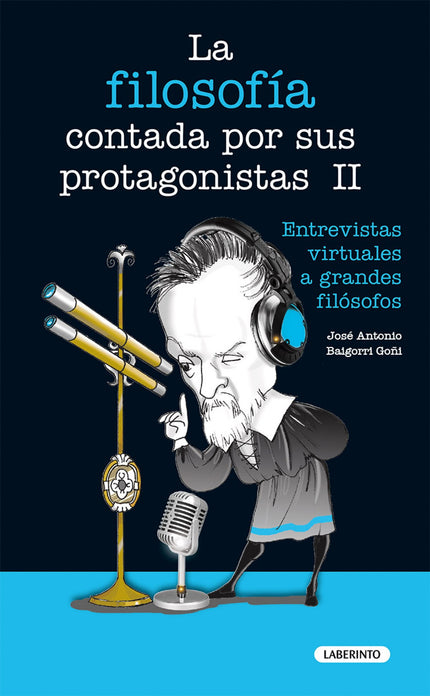 Libro La Filosofía Contada Por Sus Protagonistas Ii: Este libro pretende, al igual que su homónimo anterior, La filosofí
