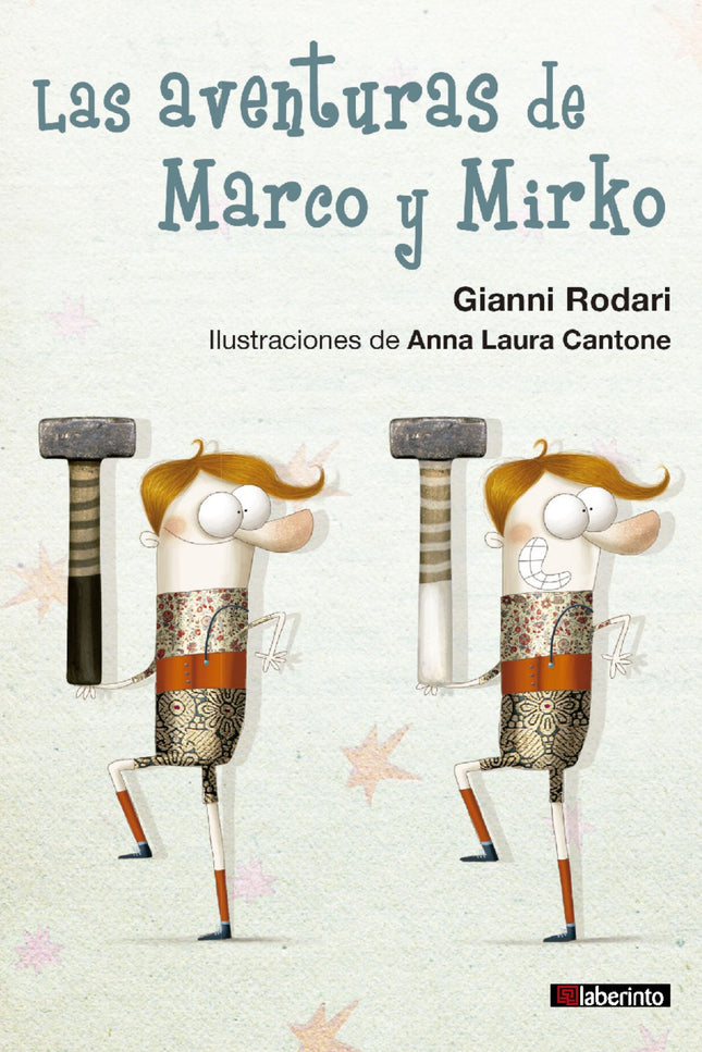 Libro Las Aventruas De Marco Y Mirko: Los gemelos Marco y Mirko son idénticos, mismo color de pelo y mismo color de ojos