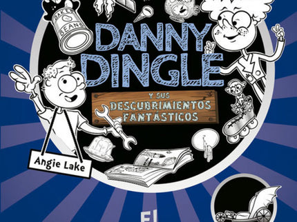 Libro El Metalmóvil: Conoce a Danny Dingle, alias CARA DE EXPERIMENTO (ja, ja), espía supersecreto y futuro ayudante del