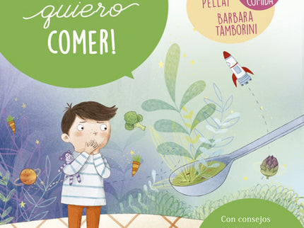 Libro No Quiero Comer: Todo está listo para el reto de la comida: la mesa está puesta, íy llena de cosas ricas para come