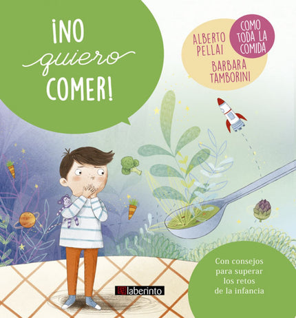 Libro No Quiero Comer: Todo está listo para el reto de la comida: la mesa está puesta, íy llena de cosas ricas para come