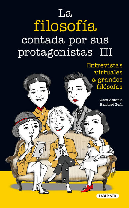 Libro La Filosofía Contada Por Sus Protagonistas Iii: A pesar de que el número de mujeres que se ha dedicado a la filoso