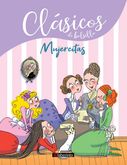Libro Mujercitas: Eran cuatro hermanas, cuatro muchachas, cuatro personalidades muy distintas. Meg, la mayor, tenía unos modales serenos de señorita;Jo, la segunda, nunca estaba quieta y soñaba con una carrera de gran escritora.