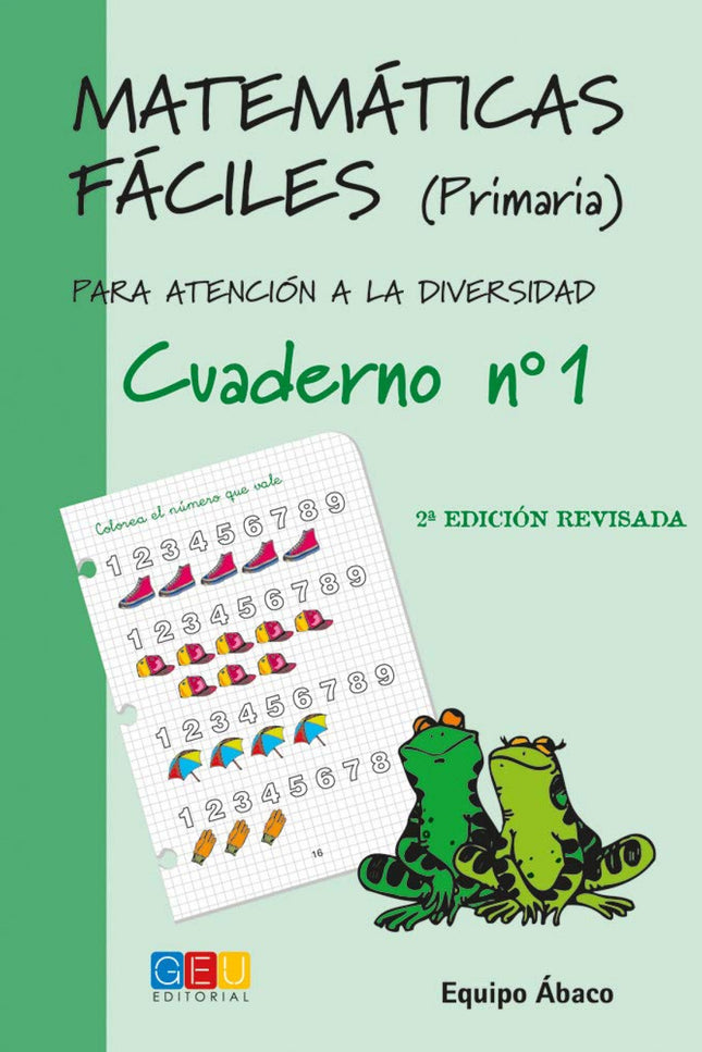 Libro Matemáticas Fáciles 1: Edad/Nivel: 1º Educación Primaria Este libro trabaja: Numeración hasta el 20, suma y resta 