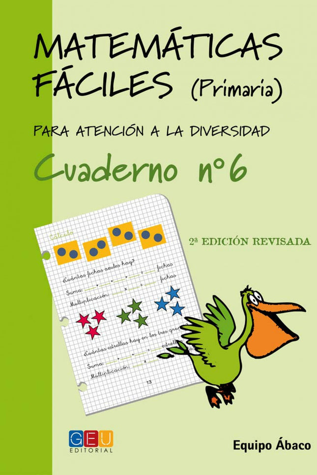 Libro Matemáticas Fáciles 6: Este libro trabaja: Numeración hasta el 1000, sumas- restas- inicio de la multiplicación, d