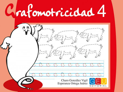 Libro Grafomotricidad 4: Los cuadernos de 'Grafomotricidad', han sido elaborados para para ayudar a los alumnos y alumna