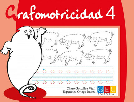 Libro Grafomotricidad 4: Los cuadernos de 'Grafomotricidad', han sido elaborados para para ayudar a los alumnos y alumna