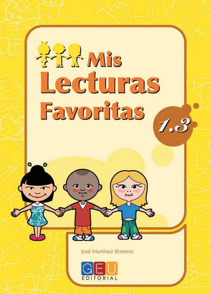 Libro Mis Lecturas Favoritas 1.3: Este libro trabaja: Párrafos I (comprensión lectora) Mis lectura favoritas están adapt