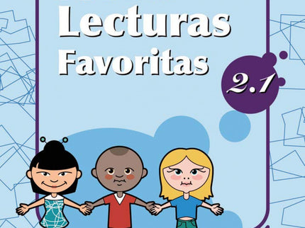 Libro Mis Lecturas Favoritas 2.1: Edad/Nivel: 2º Educación Primaria Este libro trabaja: Párrafos II (comprensión lectora