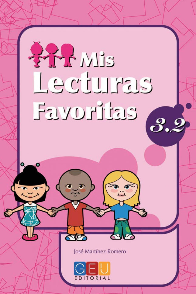 Libro Mis Lecturas Favoritas 3.2: Edad/Nivel: 3º Educación Primaria Este libro trabaja: Textos II (comprensión lectora) 