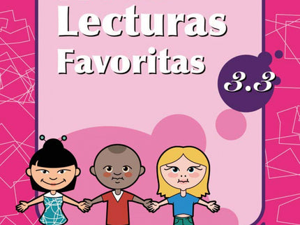 Libro Mis Lecturas Favoritas 3.3: Este libro trabaja: Textos III (comprensión lectora) Mis lectura favoritas están adapt