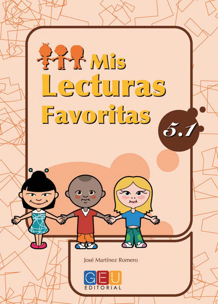 Libro Mis Lecturas Favoritas 5.1: Edad/Nivel: 5º Educación Primaria Este libro trabaja: Textos VII (comprensión lectora)