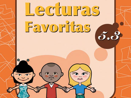 Libro Mis Lecturas Favoritas 5.3: Mis Lecturas Favoritas es una colección de dieciocho cuadernos que trabajan la lectura