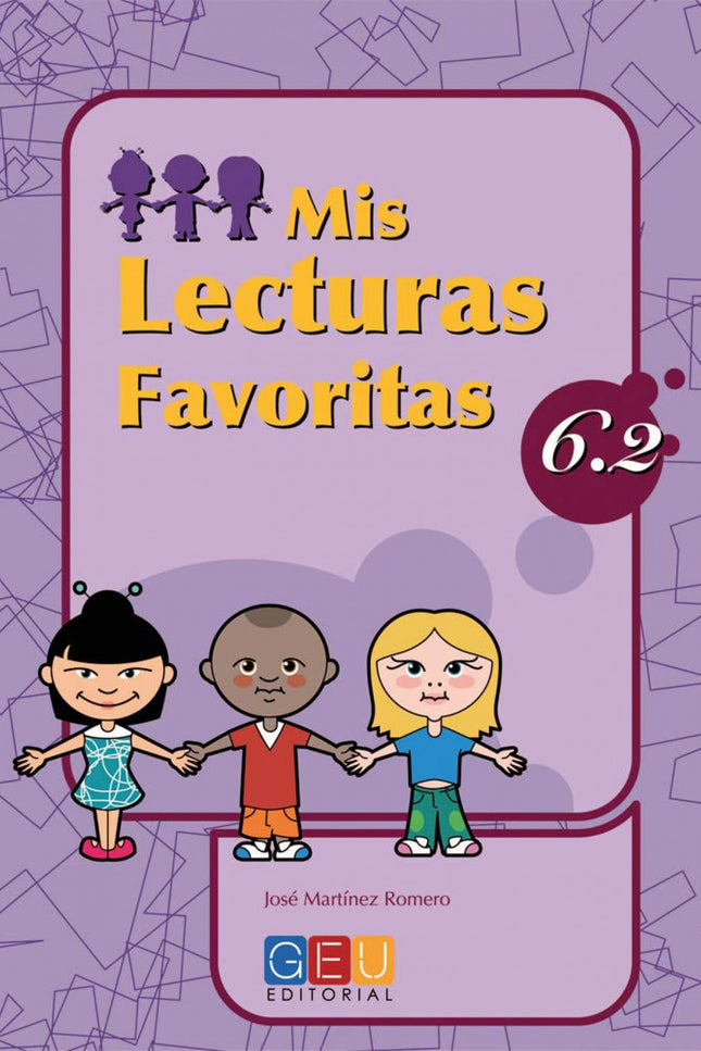 Libro Mis Lecturas Favoritas 6.2: Edad/Nivel: 6º Educación Primaria Este libro trabaja: Textos XI (comprensión lectora) 