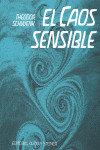 Caos sensible, el - Theodor Schwenk - Tapa blanda