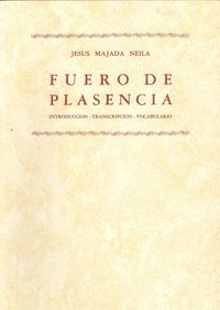 Libro Fuero De Plasencia: .