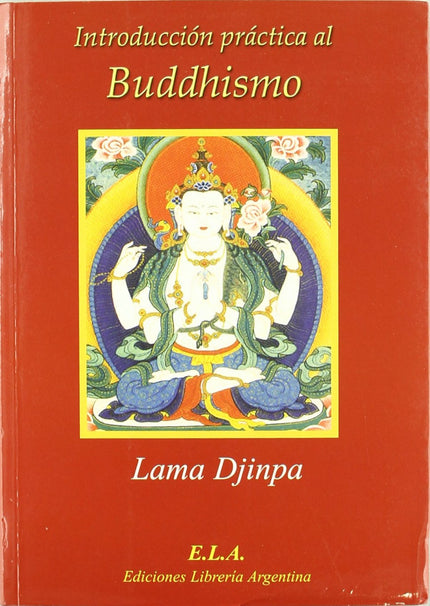 Portada del libro Introducción Práctica Al Buddhismo