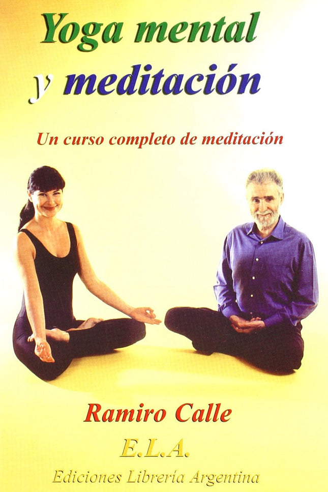 Libro Yoga Mental Y Meditación: .