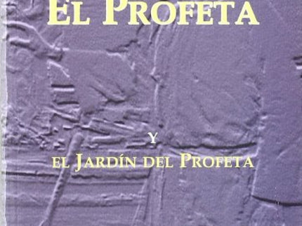 Portada del libro El Profeta Y El Jardín Del Profeta