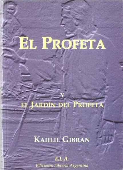 Portada del libro El Profeta Y El Jardín Del Profeta