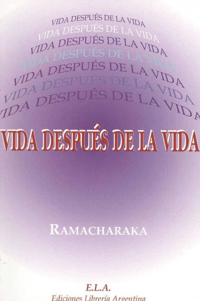 Portada del libro Vida Después De La Vida