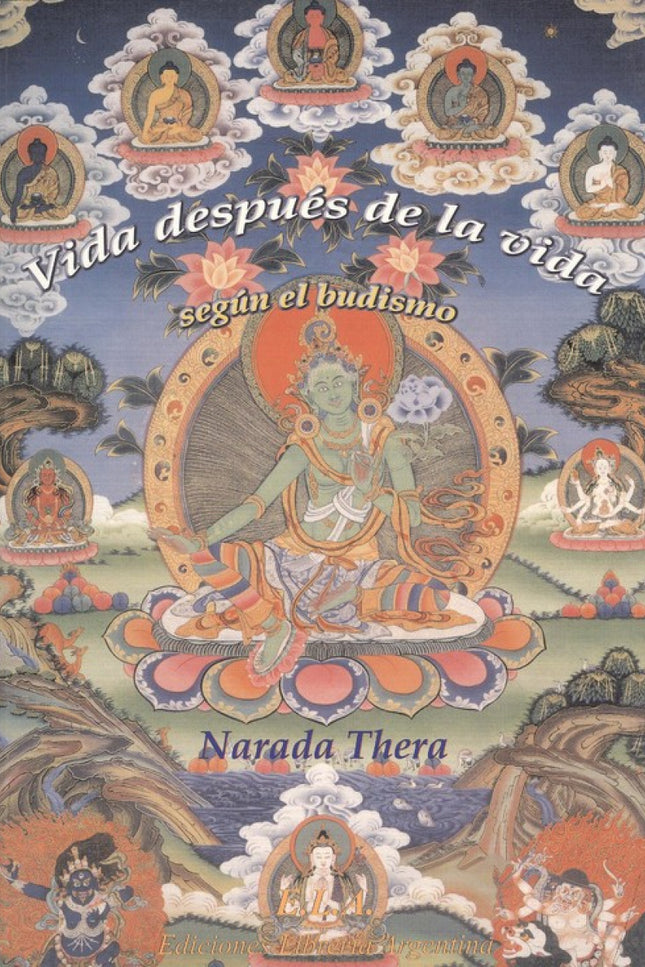 Portada del libro Vida Después De La Vida Según El Budismo