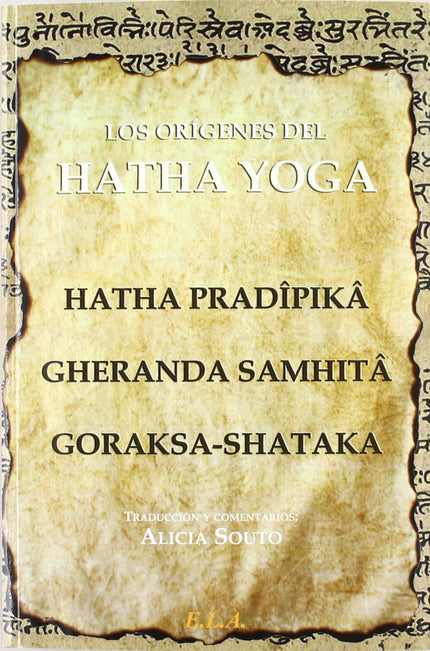Portada del libro Los Orígenes Del Hatha Yoga