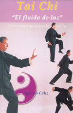 Portada del libro Tai Chi, El Fluido De Luz