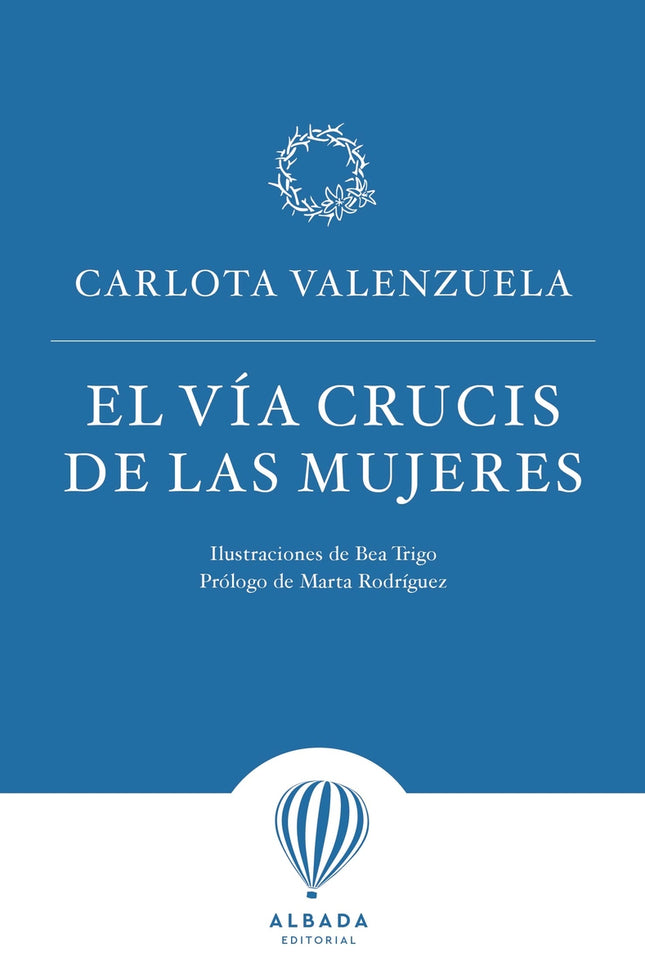 El Vía Crucis De Las Mujeres