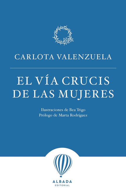 El Vía Crucis De Las Mujeres