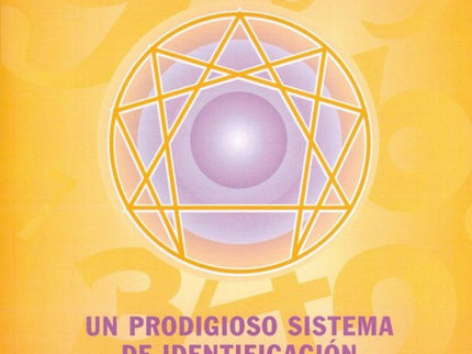 Libro El Eneagrama: El Eneagrama es un antiguo sistema psicológico enraizado en las tradiciones sagradas. El libro de He